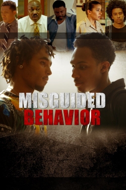 watch Misguided Behavior movies free online