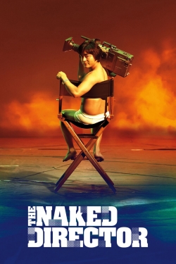 watch The Naked Director movies free online