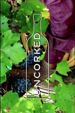 watch Uncorked movies free online