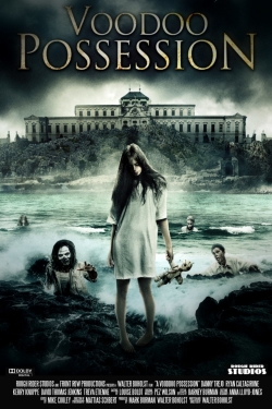 watch Voodoo Possession movies free online