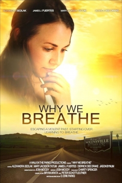 watch Why We Breathe movies free online