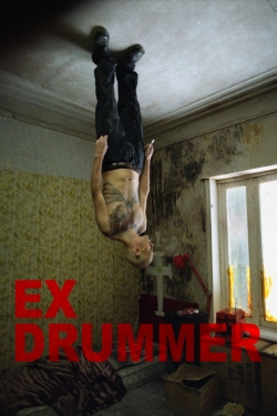 watch Ex Drummer movies free online