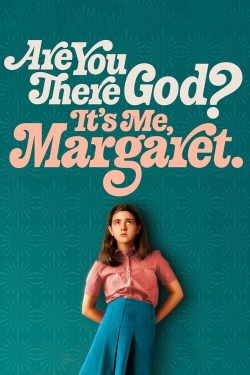 watch Are You There God? It's Me, Margaret. movies free online