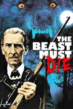 watch The Beast Must Die movies free online