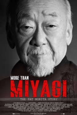 watch More Than Miyagi: The Pat Morita Story movies free online