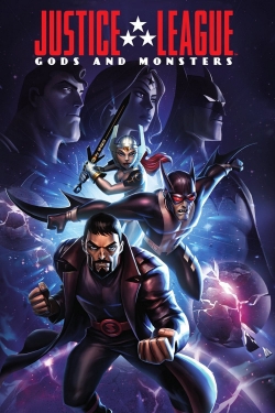 watch Justice League: Gods and Monsters movies free online