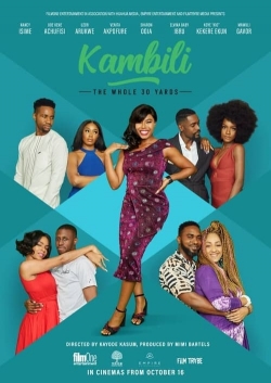 watch Kambili: The Whole 30 Yards movies free online