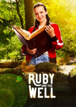 watch Ruby and the Well movies free online