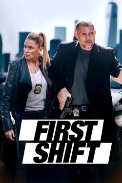 watch First Shift movies free online