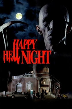 watch Happy Hell Night movies free online