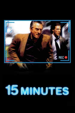 watch 15 Minutes movies free online