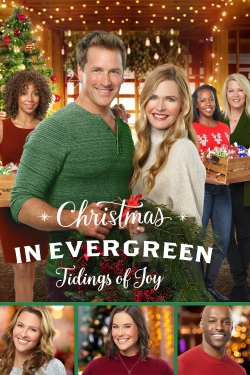 watch Christmas In Evergreen: Tidings of Joy movies free online