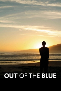 watch Out of the Blue movies free online