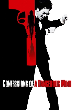 watch Confessions of a Dangerous Mind movies free online