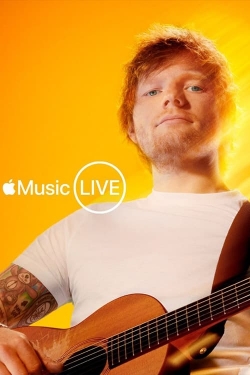 watch Apple Music Live - Ed Sheeran movies free online